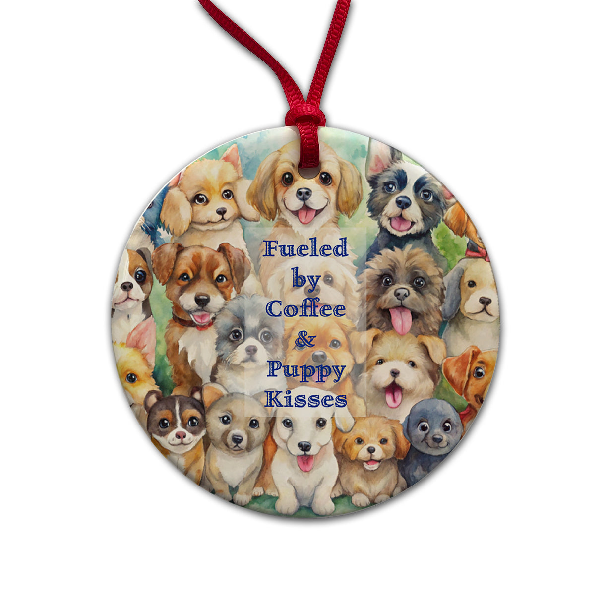 Fueled By Coffee Puppy Kisses Dog Mom Dad Round Ceramic Holiday Christmas Tree Ornament