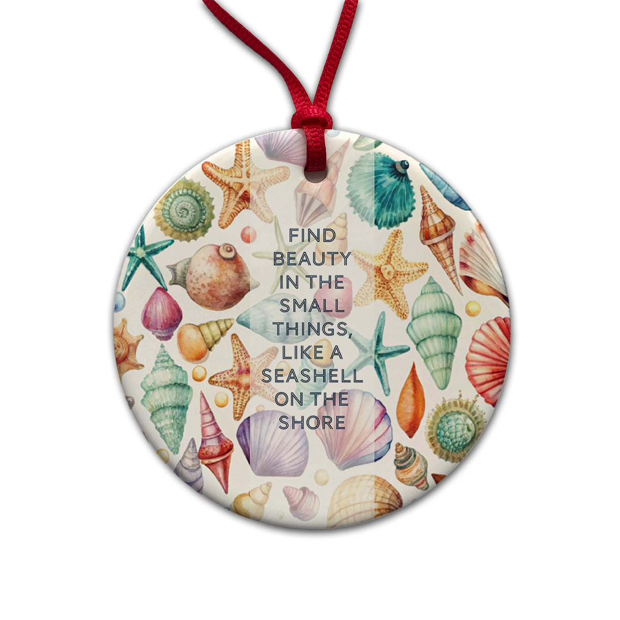 Inspirational Beauty In Small Things Shells Scattered Beach Round Ceramic Holiday Christmas Tree Ornament