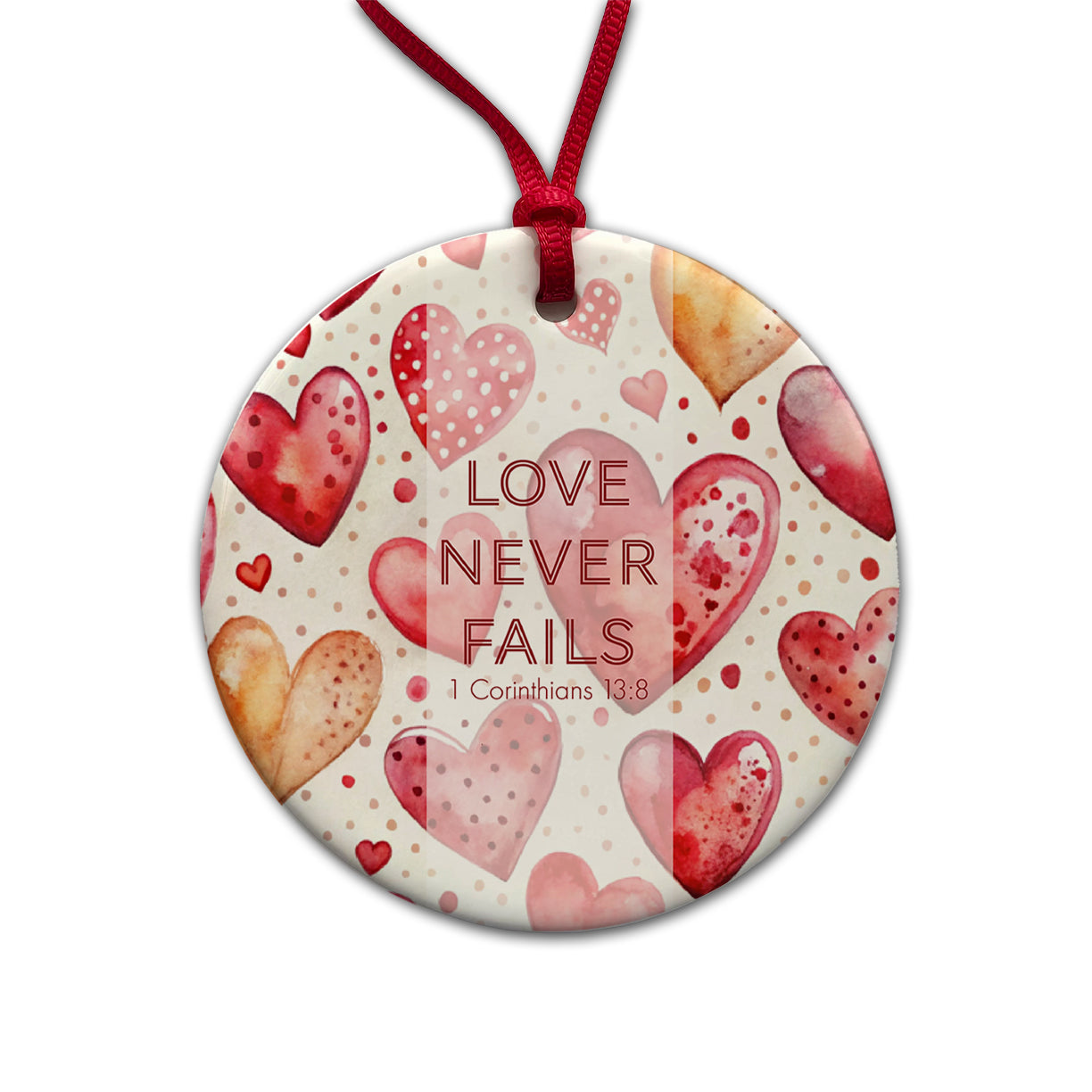 Love Never Fails Corinthians Red Hearts Christian Inspirational Round Ceramic Holiday Christmas Tree Ornament