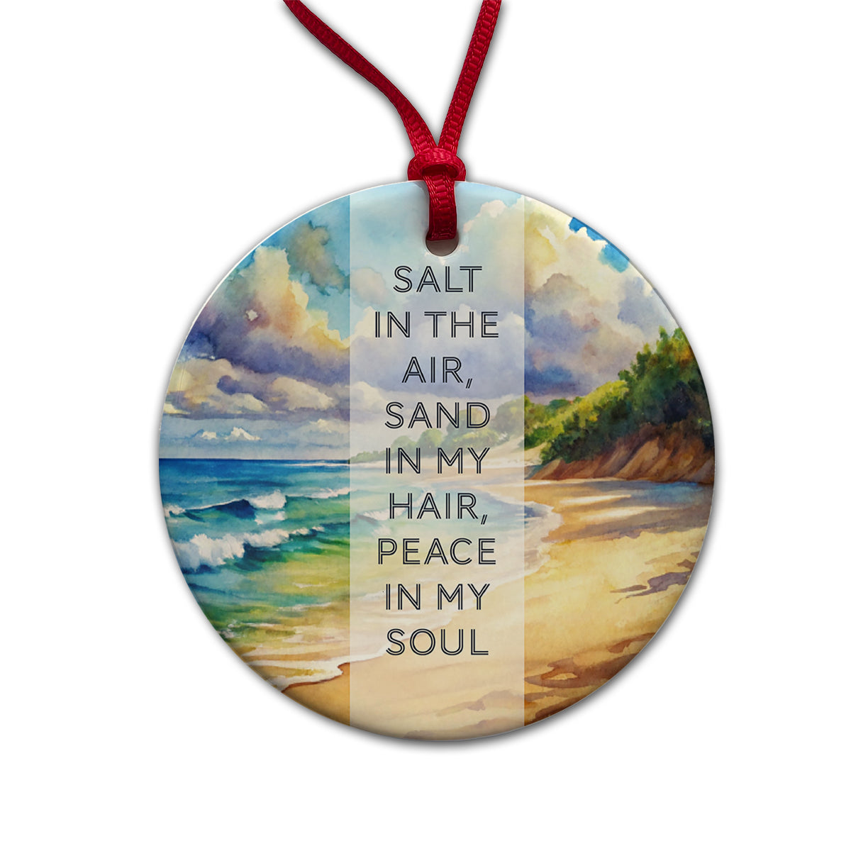 Salt Sand Peace Inspirational Beautiful Beach Ocean Watercolor Round Ceramic Holiday Christmas Tree Ornament