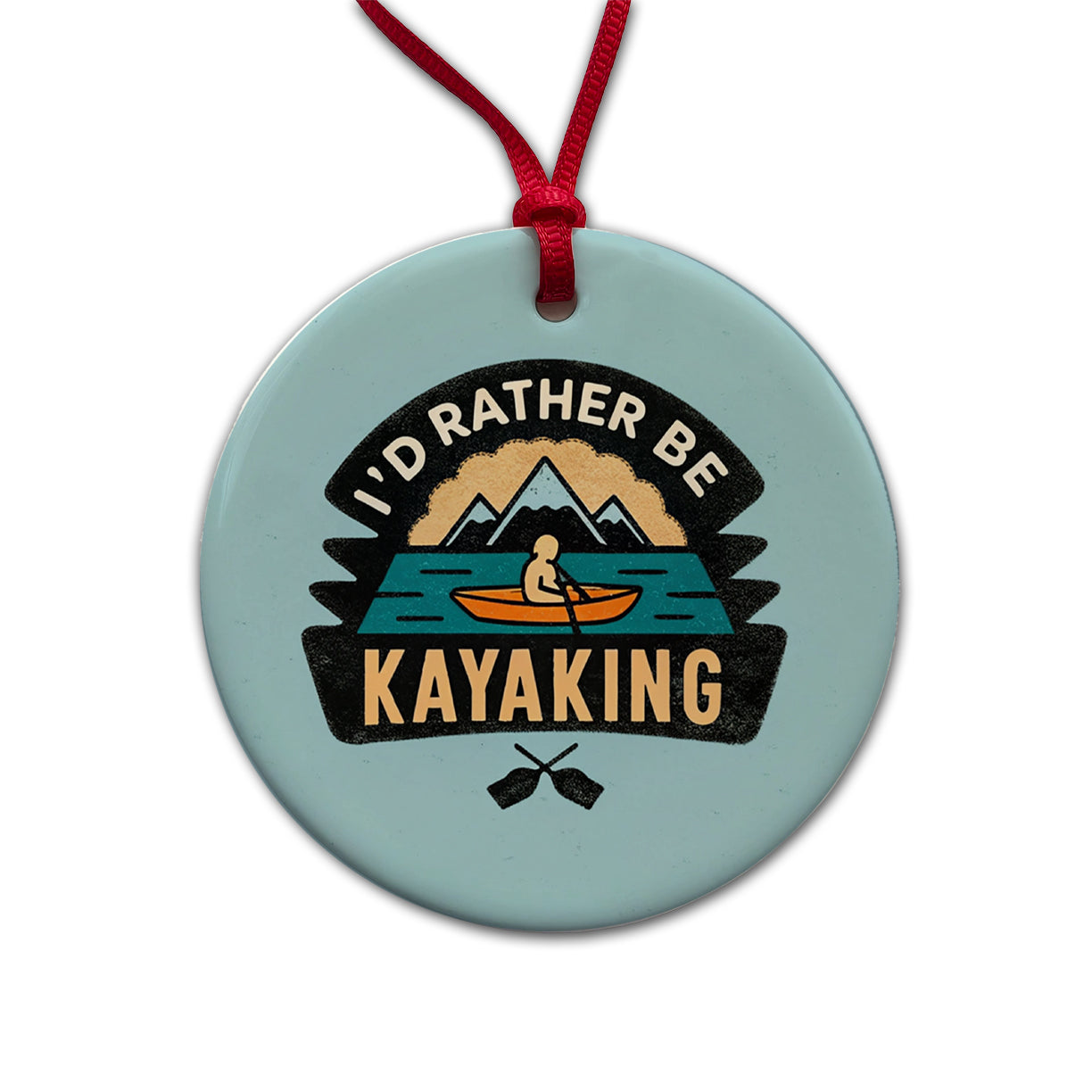 I'd Rather Be Kayaking Round Ceramic Holiday Christmas Tree Ornament