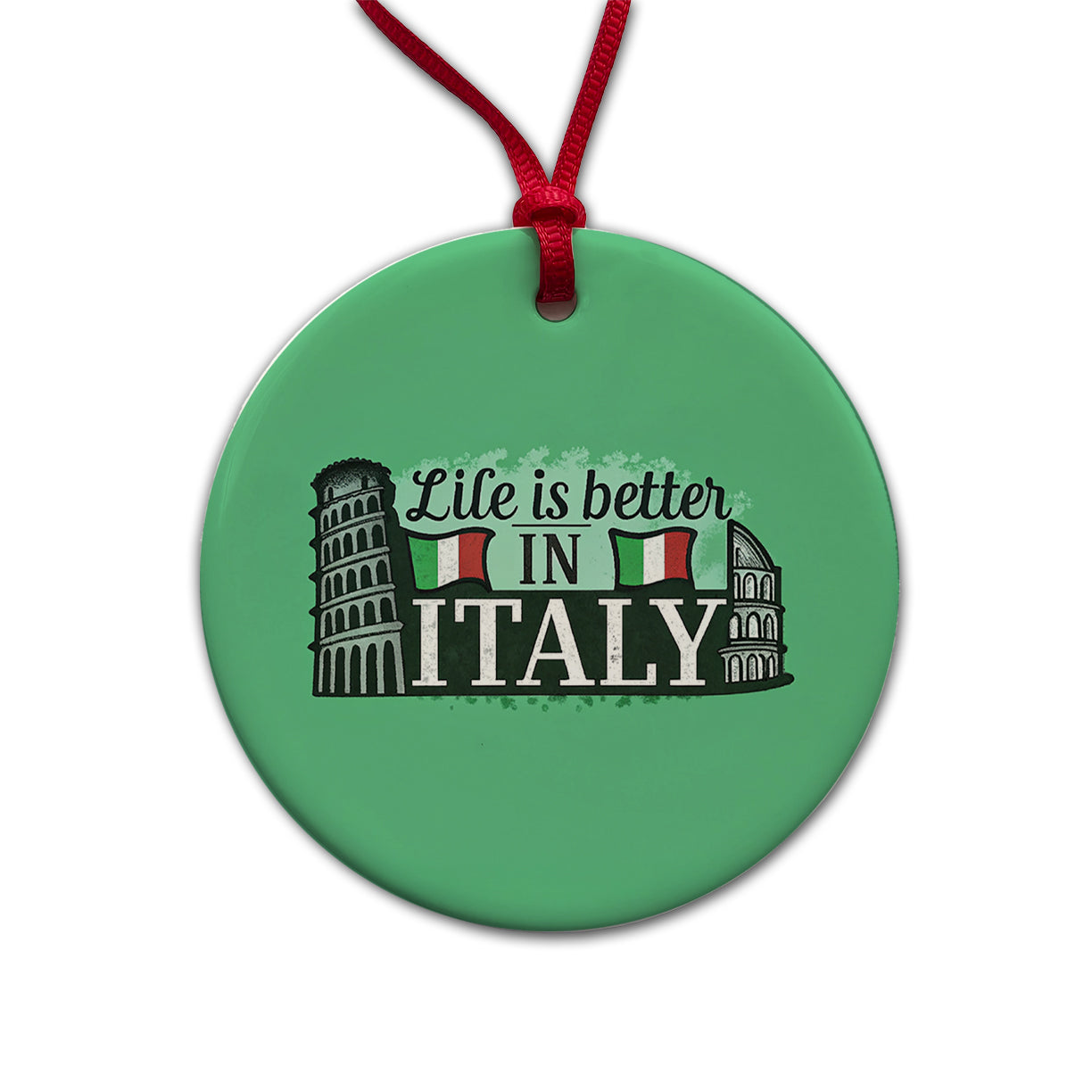 Life Is Better In Italy Round Ceramic Holiday Christmas Tree Ornament
