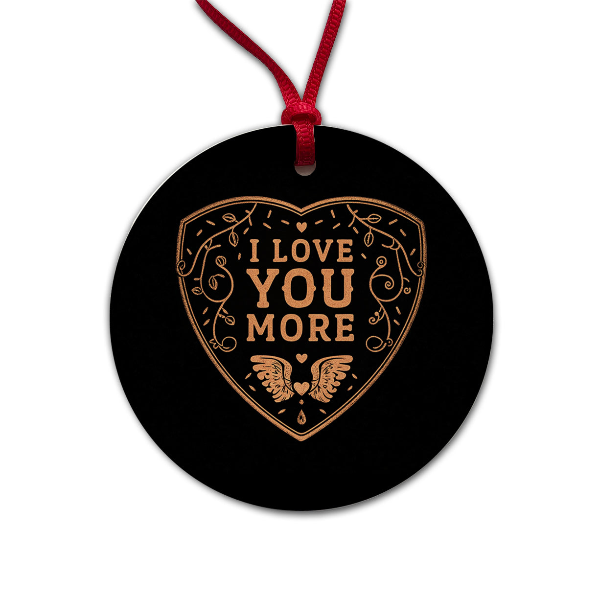 I Love You More Family Friends Round Ceramic Holiday Christmas Tree Ornament