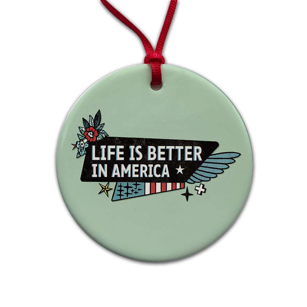 Life Is Better In America USA United States Round Ceramic Holiday Christmas Tree Ornament