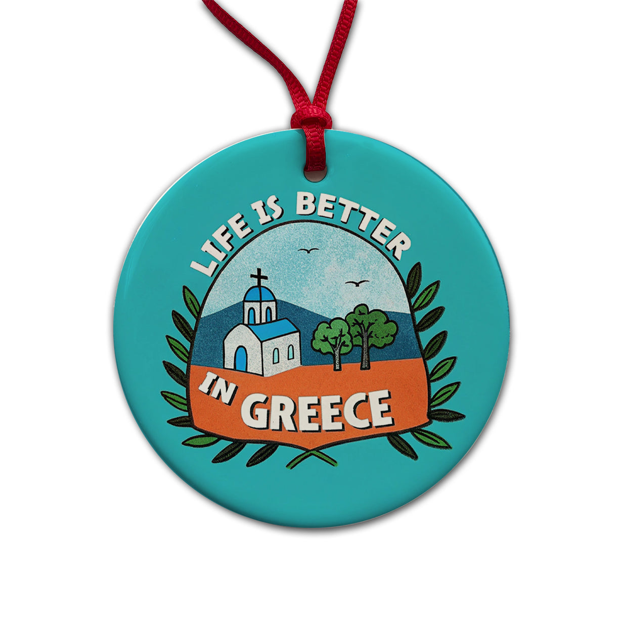 Life Is Better In Greece Round Ceramic Holiday Christmas Tree Ornament
