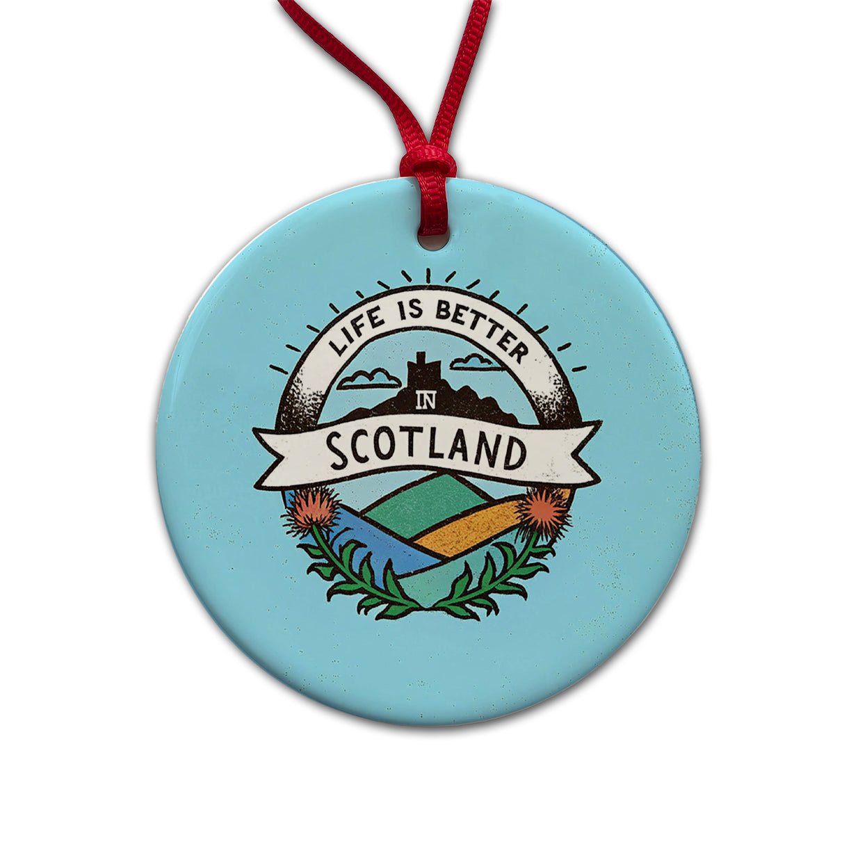 Life Is Better In Scotland Round Ceramic Holiday Christmas Tree Ornament