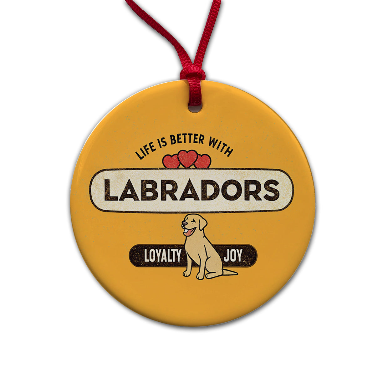 Life Is Better With Labrador Retrievers Dogs Round Ceramic Holiday Christmas Tree Ornament