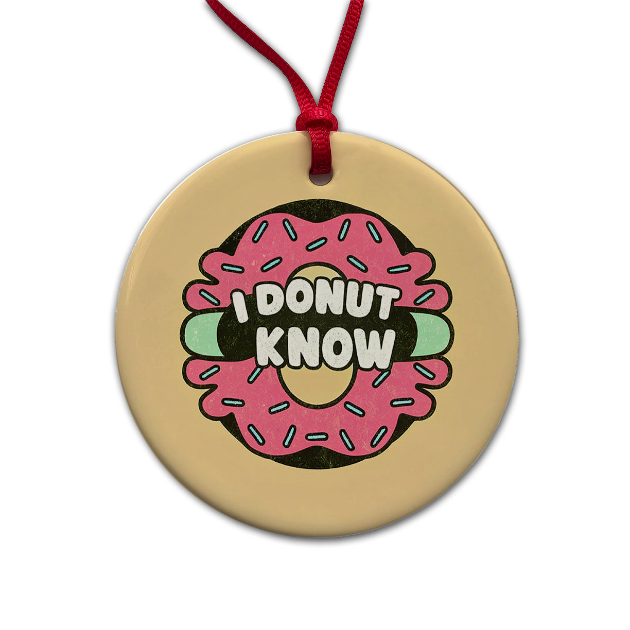 I Donut Know Funny Round Ceramic Holiday Christmas Tree Ornament