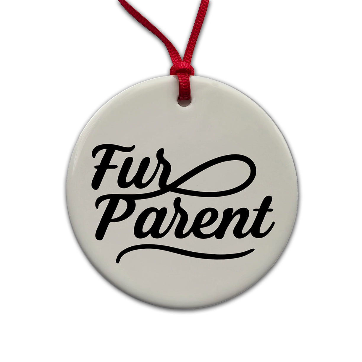 Fur Parent Dog Cat Lover Round Ceramic Holiday Christmas Tree Ornament