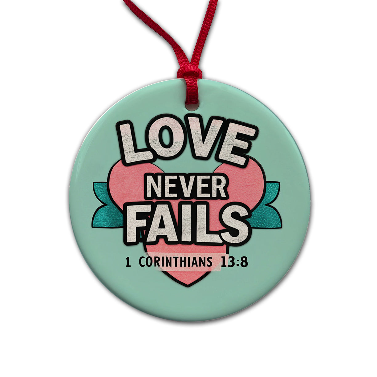 Love Never Fails Corinthians Bible Verse Round Ceramic Holiday Christmas Tree Ornament