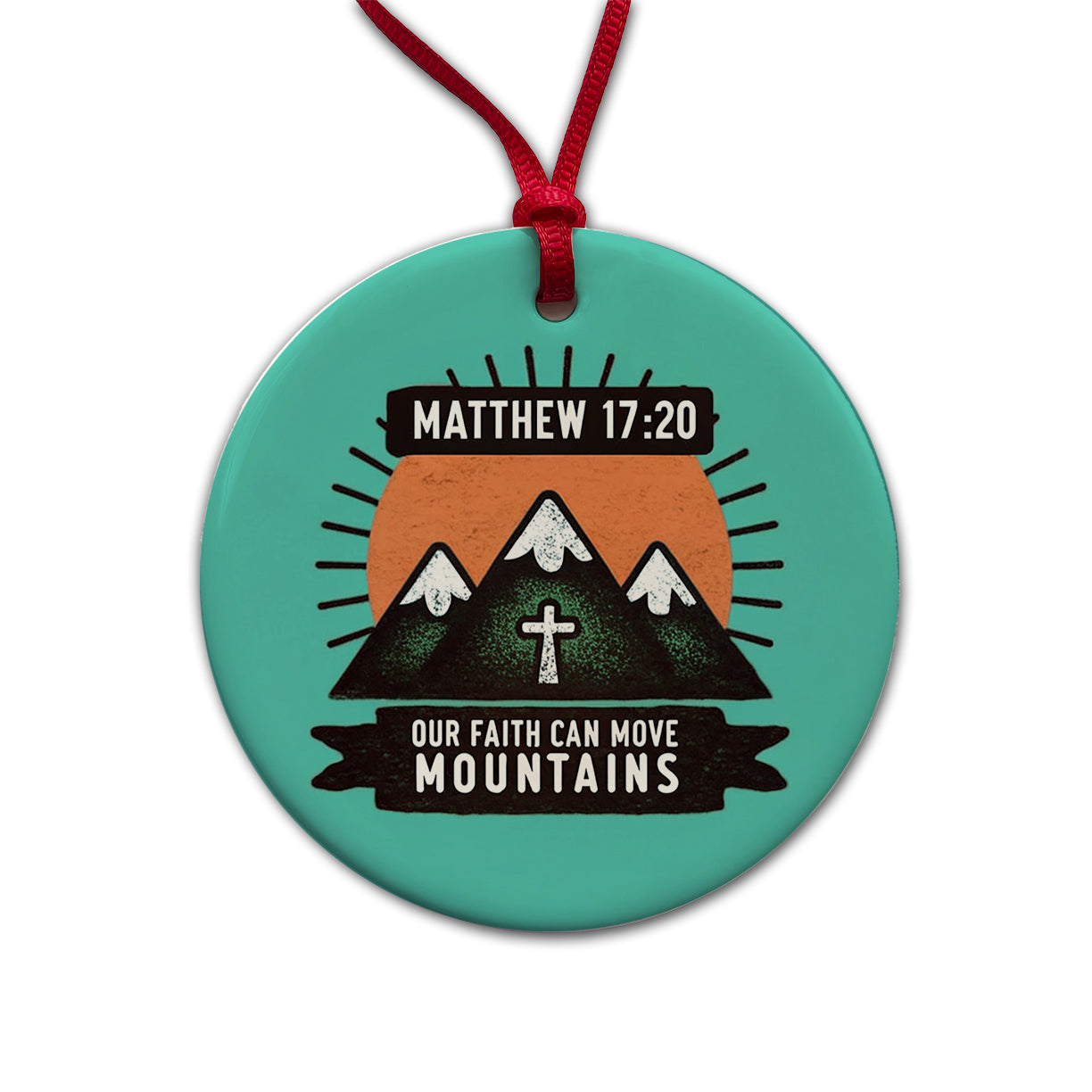 Matthew Our Faith Can Move Mountains Bible Verse Round Ceramic Holiday Christmas Tree Ornament