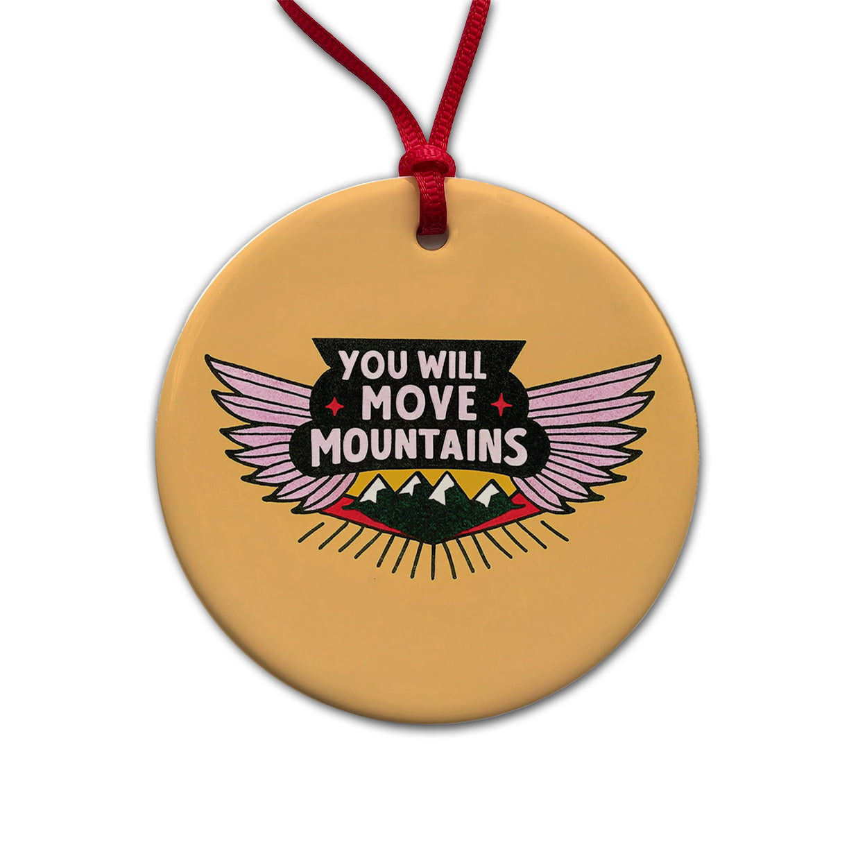You Will Move Mountains Inspirational Round Ceramic Holiday Christmas Tree Ornament
