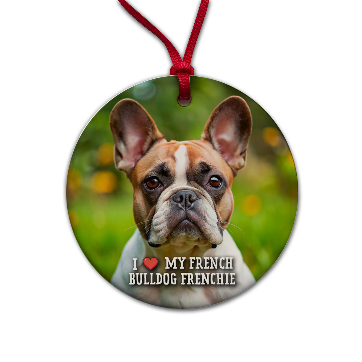 I Love My French Bulldog Frenchie Dog Heart Round Ceramic Holiday Christmas Tree Ornament