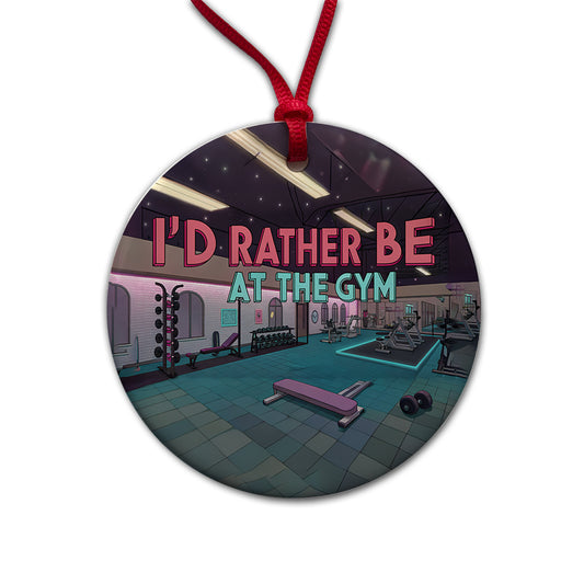 I'd Rather Be At The Gym Round Ceramic Holiday Christmas Tree Ornament