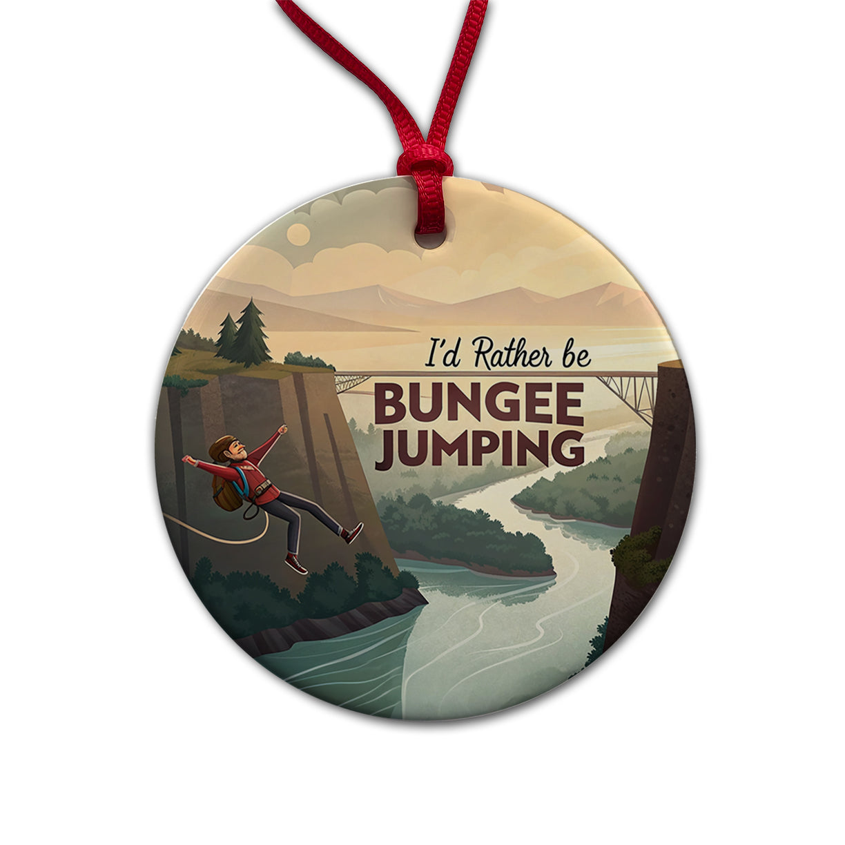 I'd Rather Be Bungee Jumping Round Ceramic Holiday Christmas Tree Ornament