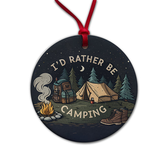 I'd Rather Be Camping Outdoors Hiking Round Ceramic Holiday Christmas Tree Ornament