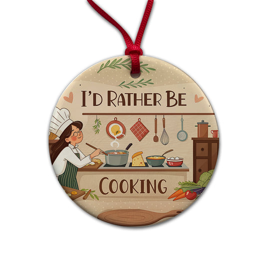 I'd Rather Be Cooking Cook Round Ceramic Holiday Christmas Tree Ornament
