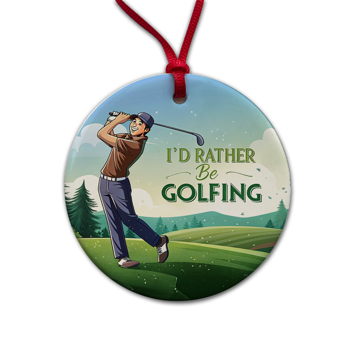 I'd Rather Be Golfing Man Golfer Round Ceramic Holiday Christmas Tree Ornament