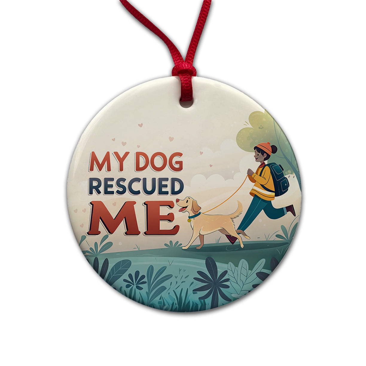 My Dog Rescued Me Pet Adoption Round Ceramic Holiday Christmas Tree Ornament