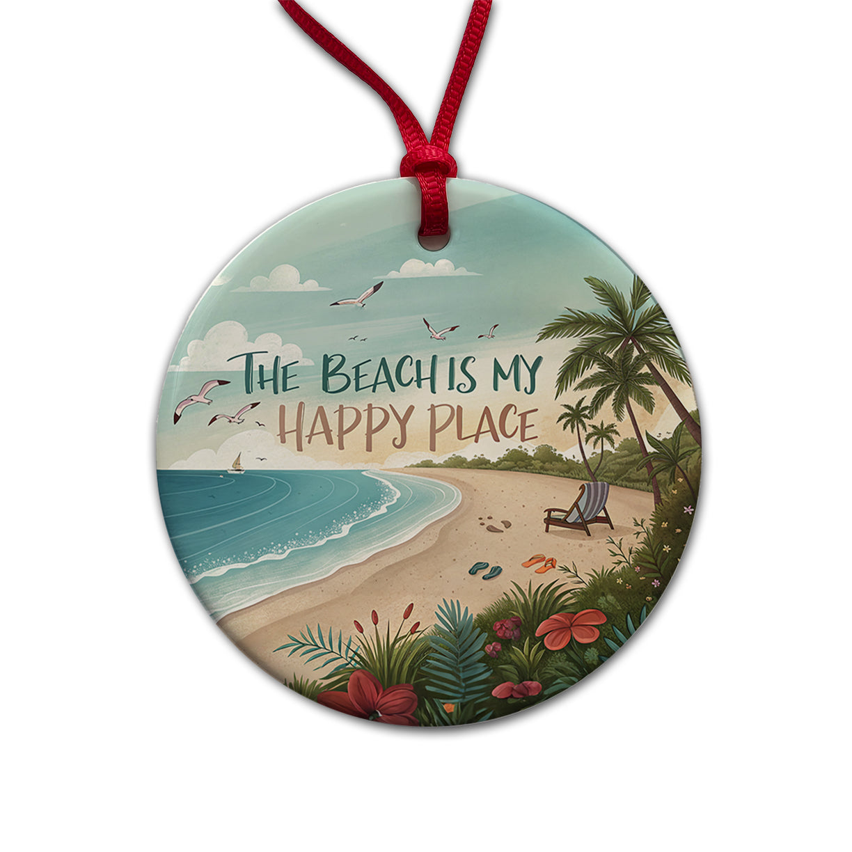 The Beach Is My Happy Place Funny Tropical Round Ceramic Holiday Christmas Tree Ornament