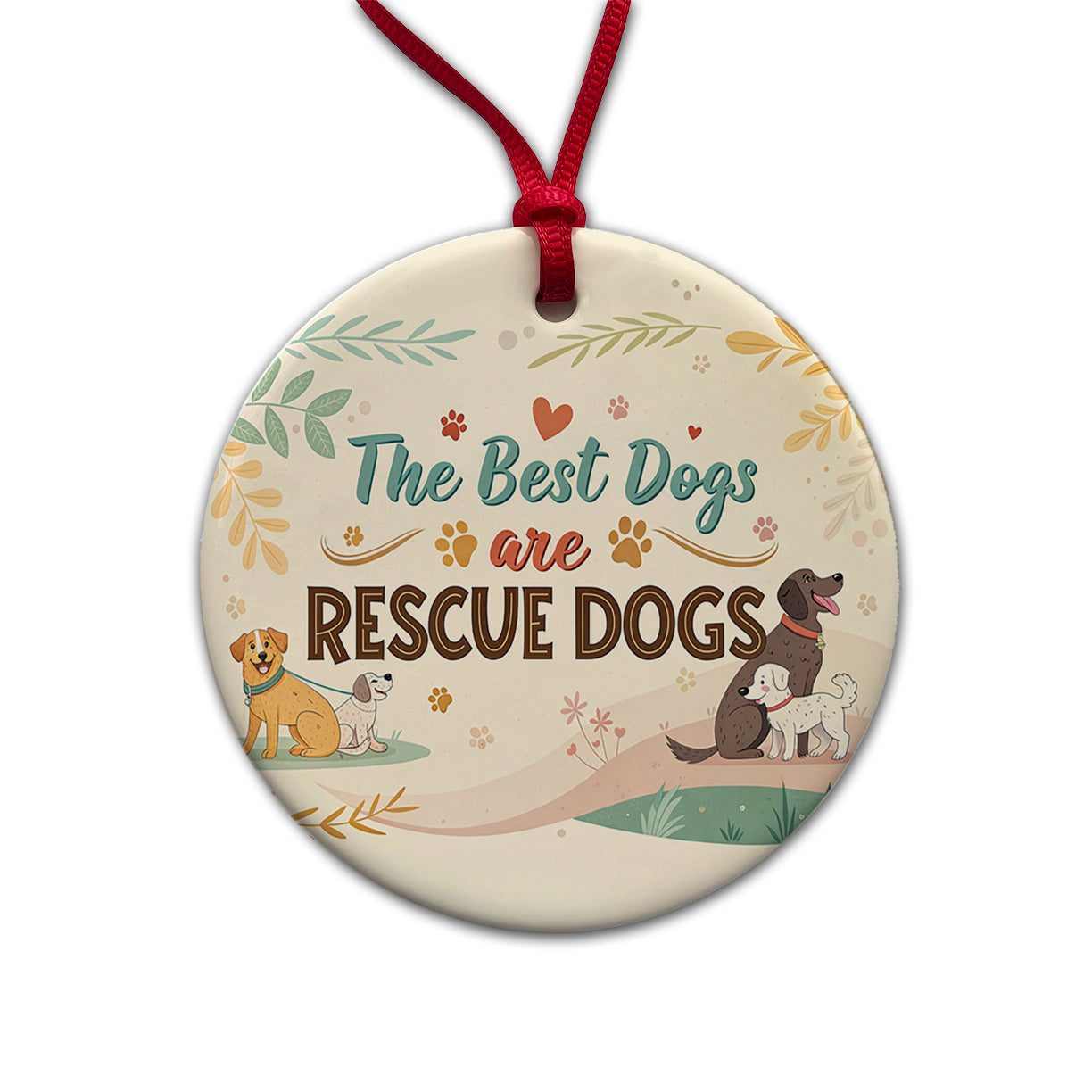 The Best Dogs Are Rescue Dogs Adopt Round Ceramic Holiday Christmas Tree Ornament