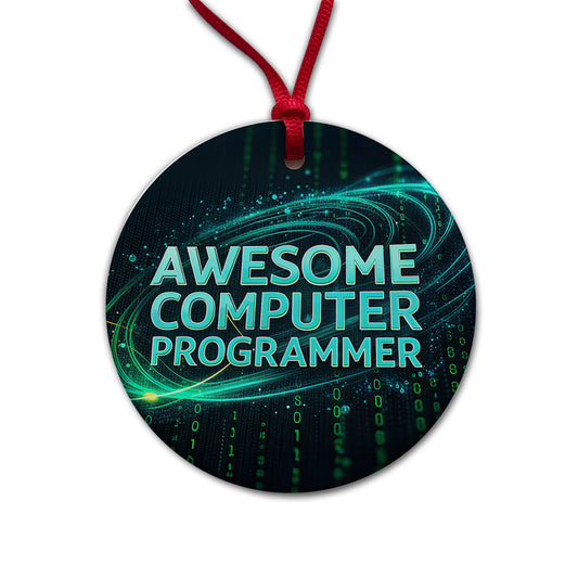 Awesome Computer Programmer Inspirational Round Ceramic Holiday Christmas Tree Ornament