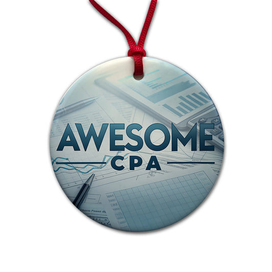 Awesome CPA Inspirational Round Ceramic Holiday Christmas Tree Ornament