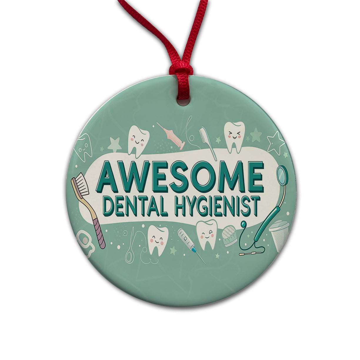 Awesome Dental Hygienist Inspirational Round Ceramic Holiday Christmas Tree Ornament