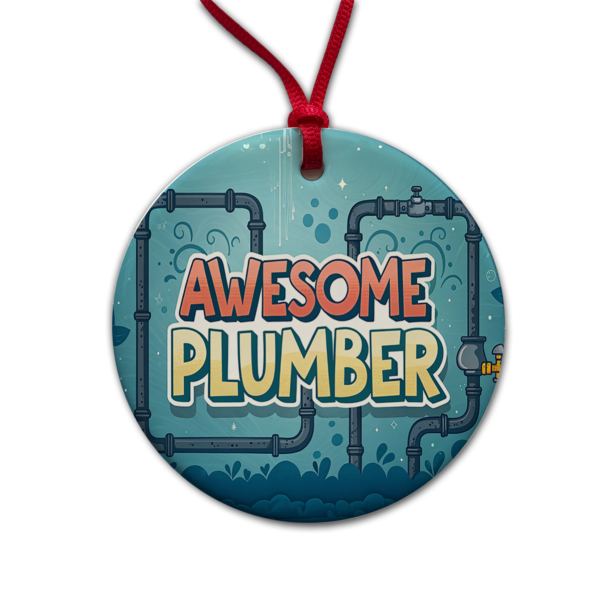 Awesome Plumber Inspirational Round Ceramic Holiday Christmas Tree Ornament