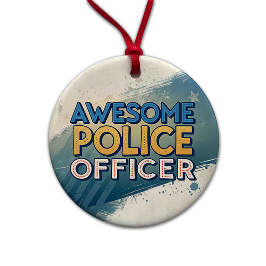 Awesome Police Officer Inspirational Round Ceramic Holiday Christmas Tree Ornament