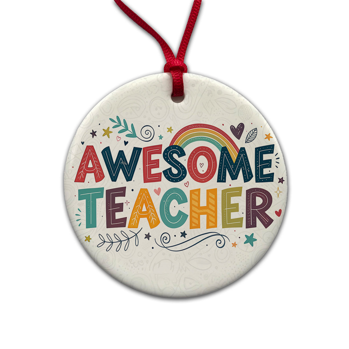 Awesome Teacher Inspirational Round Ceramic Holiday Christmas Tree Ornament