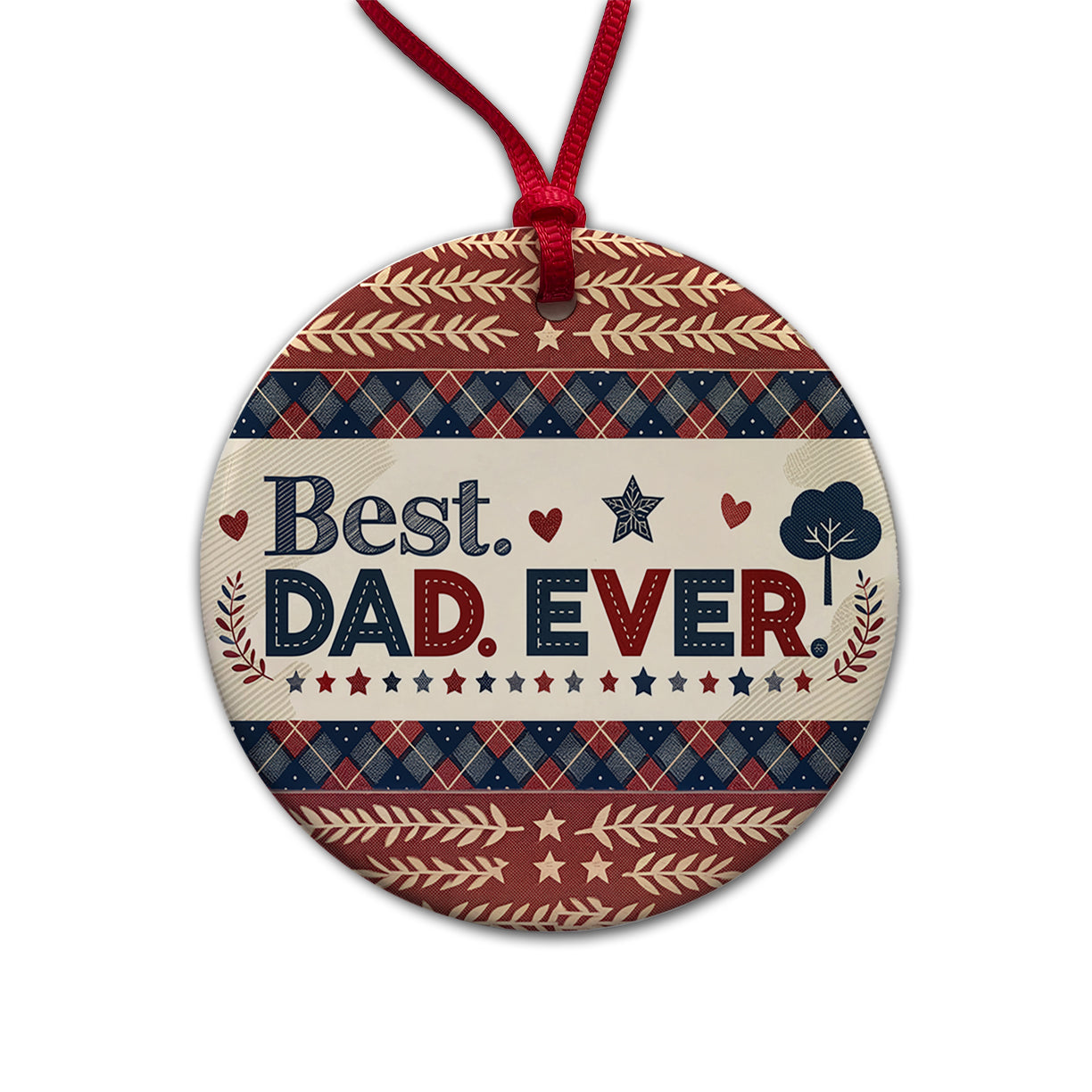 Best Dad Ever Plaid Father's Day Round Ceramic Holiday Christmas Tree Ornament