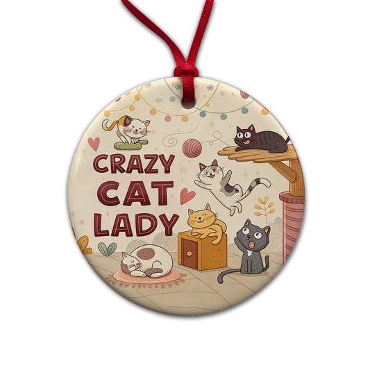 Crazy Cat Lady Funny Cartoon Round Ceramic Holiday Christmas Tree Ornament