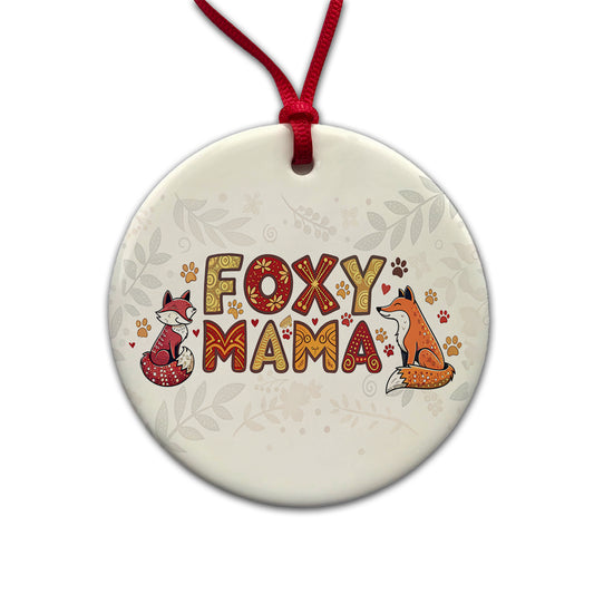 Foxy Mama Cute Fox Foxes Theme Round Ceramic Holiday Christmas Tree Ornament