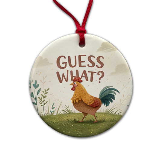Guess What Chicken Butt Funny Cartoon Round Ceramic Holiday Christmas Tree Ornament