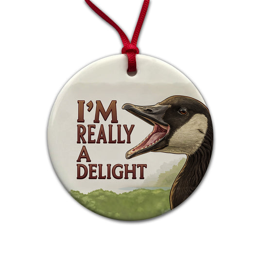 I'm Really a Delight Funny Angry Canadian Goose Round Ceramic Holiday Christmas Tree Ornament