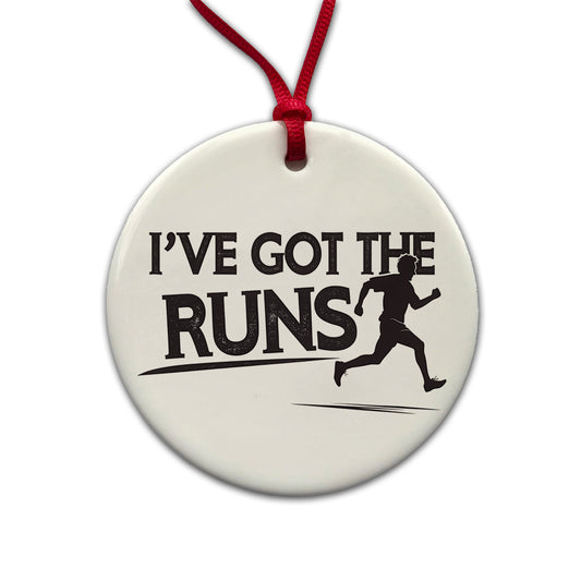 I've Got The Runs Funny Running Jogging Round Ceramic Holiday Christmas Tree Ornament