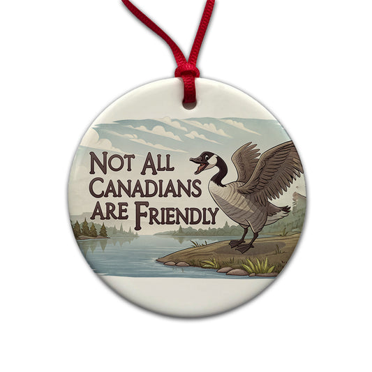 Not All Canadians Are Friendly Angry Canada Goose Funny Round Ceramic Holiday Christmas Tree Ornament
