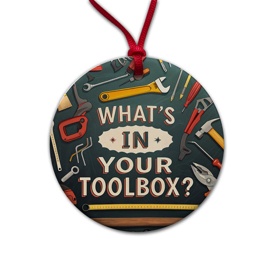 What's In Your Toolbox Round Ceramic Holiday Christmas Tree Ornament