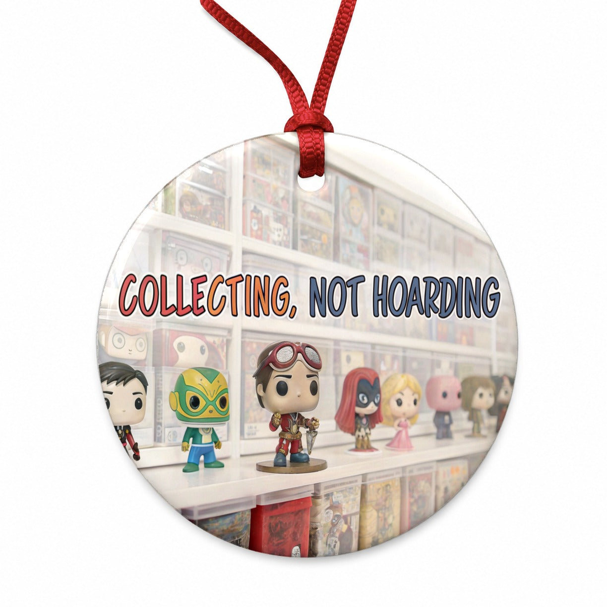 Collecting Not Hoarding Collectible Toy Figures Funny Round Ceramic Holiday Christmas Tree Ornament