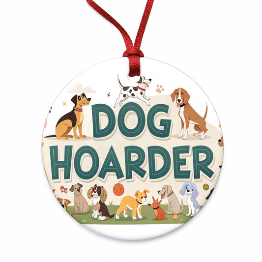 Dog Hoarder Funny Round Ceramic Holiday Christmas Tree Ornament