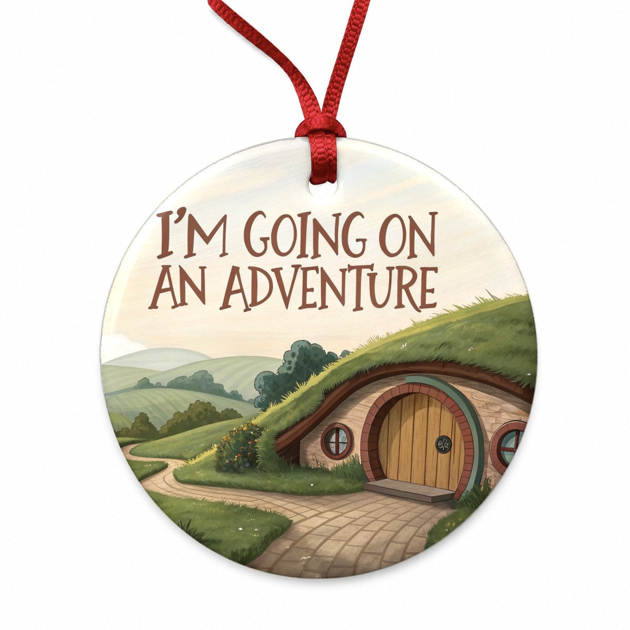 I'm Going On An Adventure Round Ceramic Holiday Christmas Tree Ornament