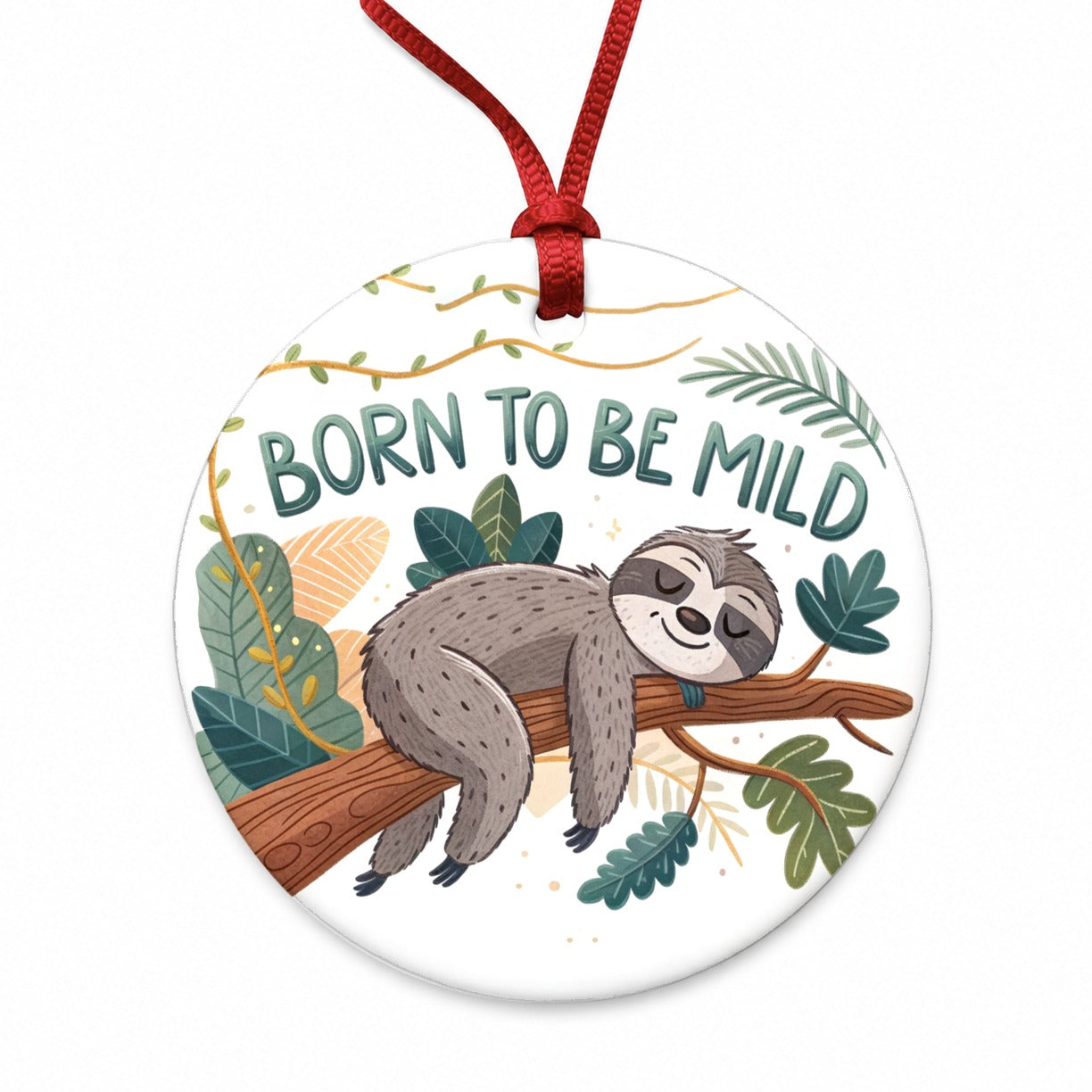 Born To Be Mild Sleeping Sloth Round Ceramic Holiday Christmas Tree Ornament