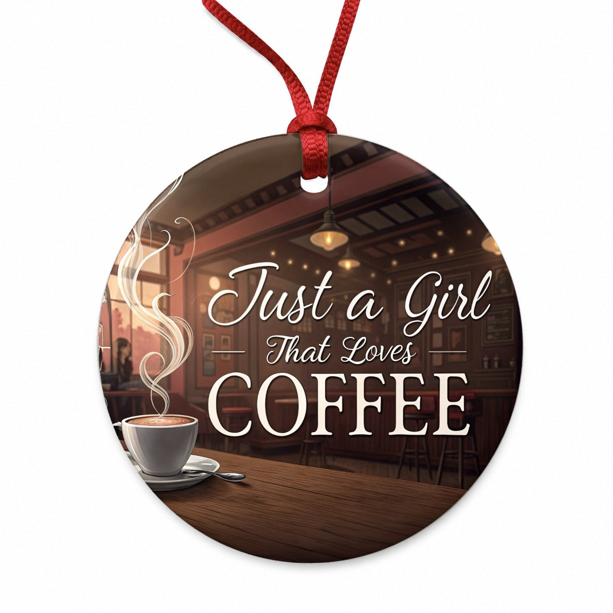 Just A Girl That Loves Coffee Funny Round Ceramic Holiday Christmas Tree Ornament