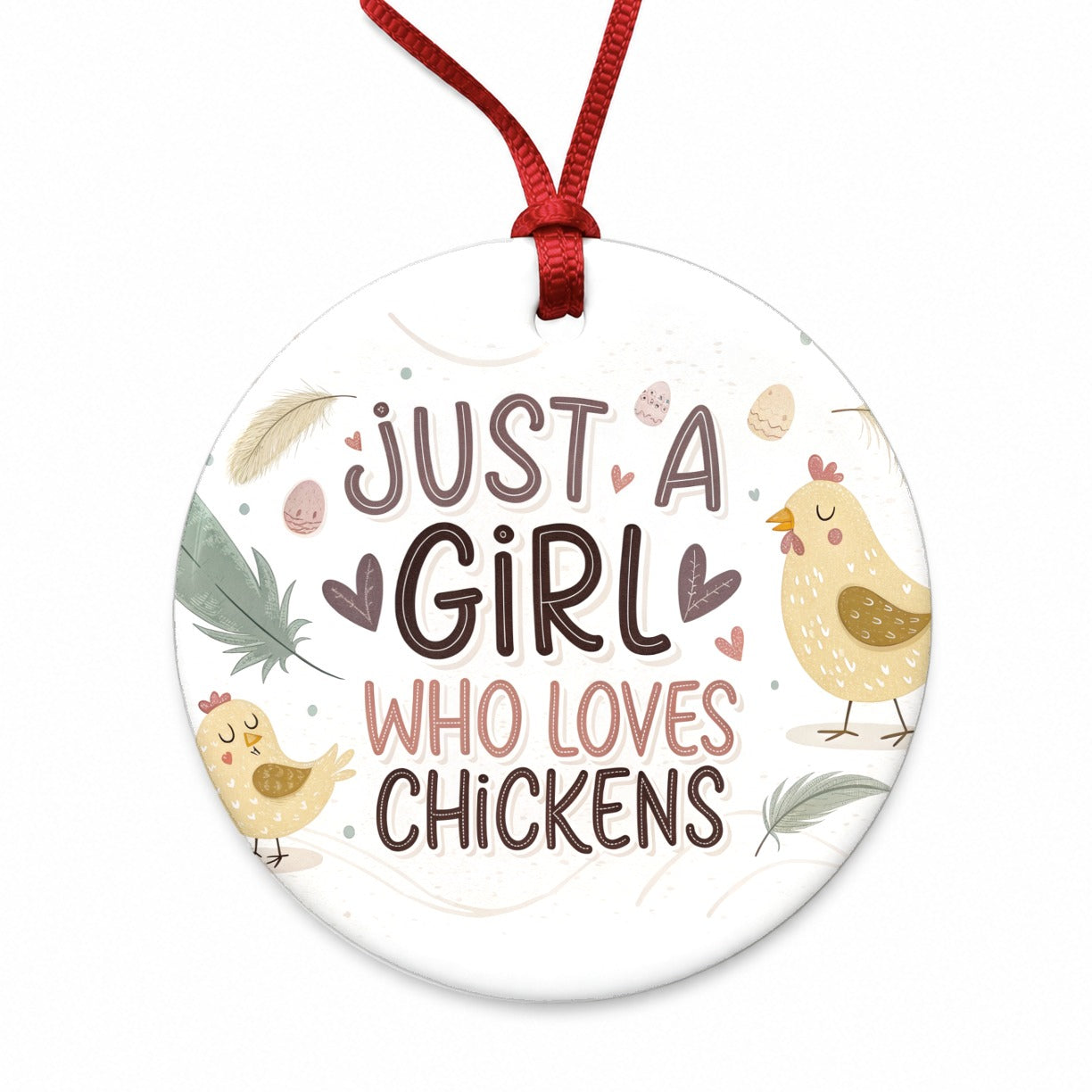 Just A Girl Who Loves Chickens Cute Round Ceramic Holiday Christmas Tree Ornament
