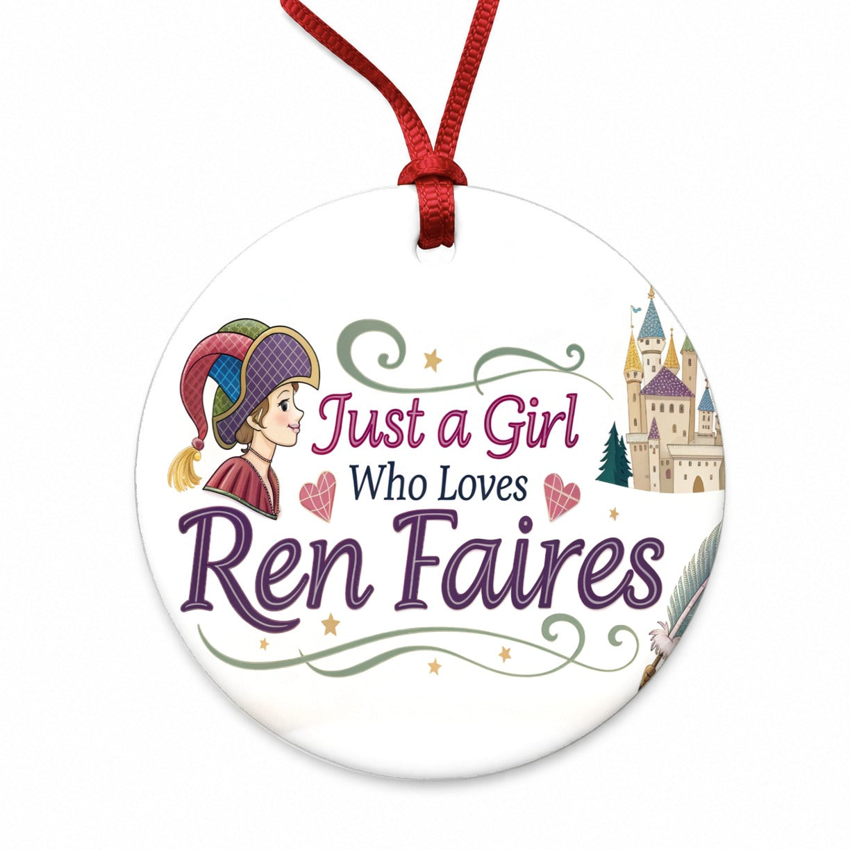 Just A Girl Who Loves Ren Renaissance Faires Round Ceramic Holiday Christmas Tree Ornament