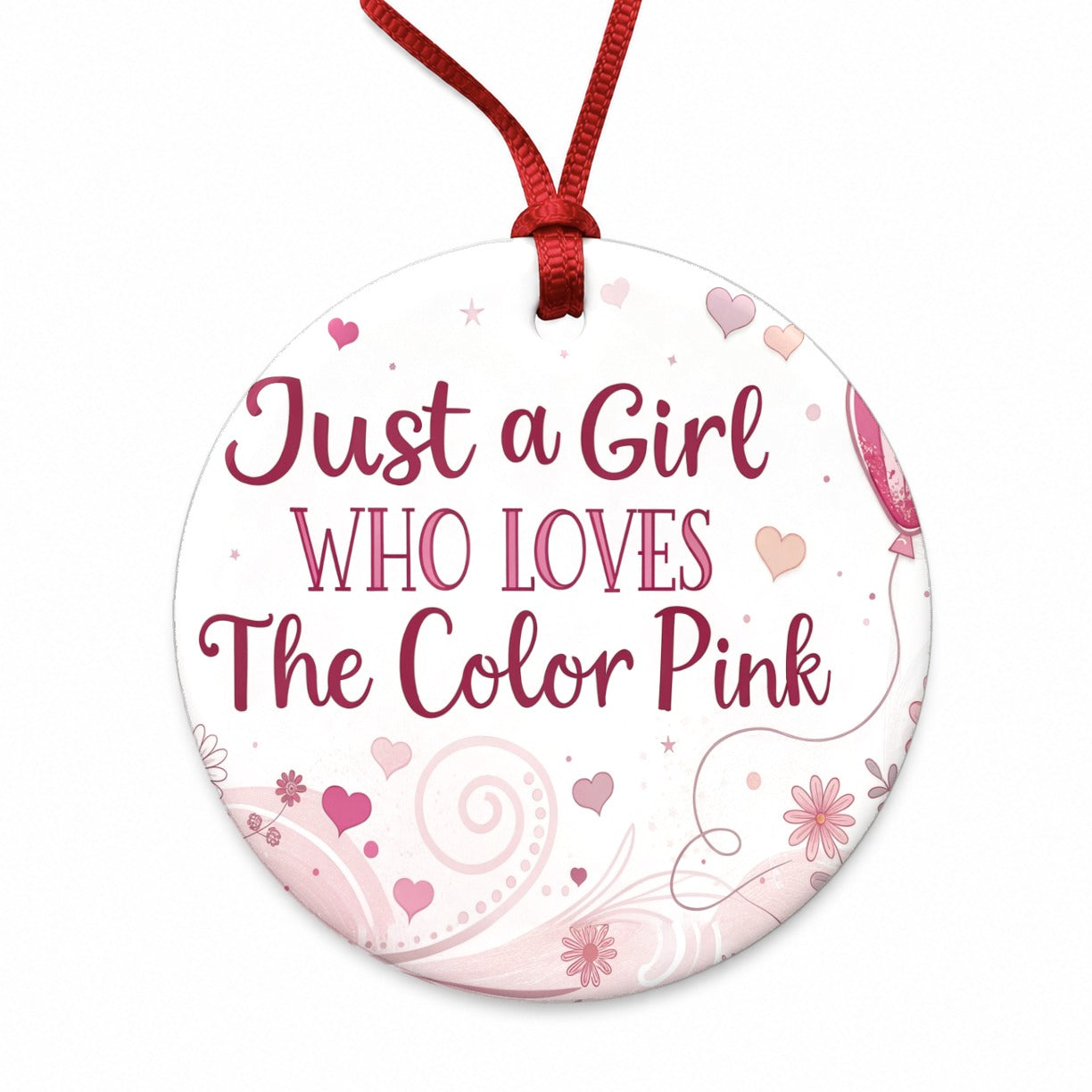 Just A Girl Who Loves The Color Pink Cute Round Ceramic Holiday Christmas Tree Ornament