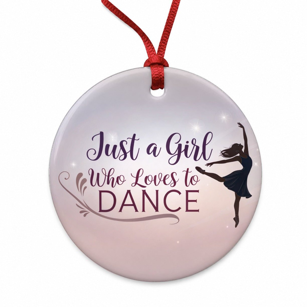 Just A Girl Who Loves To Dance Ballet Round Ceramic Holiday Christmas Tree Ornament