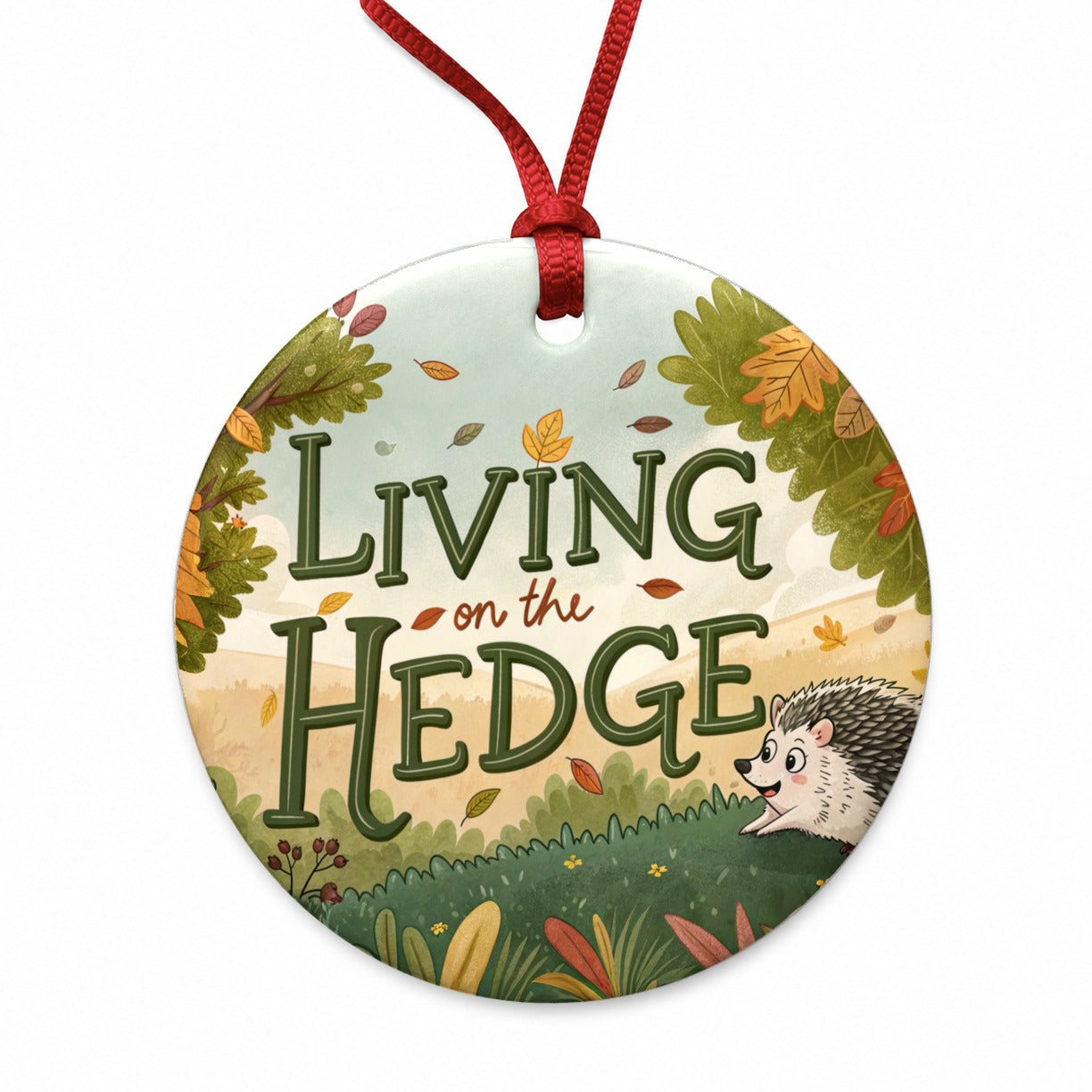 Living On The Hedge Edge Funny Hedgehog Round Ceramic Holiday Christmas Tree Ornament