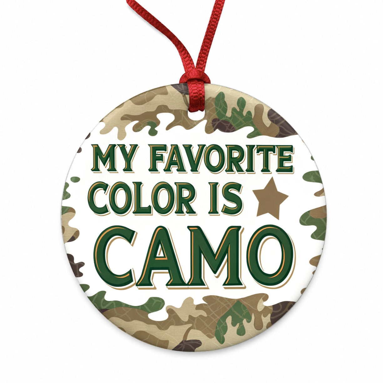 My Favorite Color Is Camo Camouflage Hunting Green Brown Round Ceramic Holiday Christmas Tree Ornament